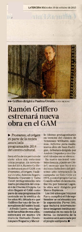 Ramón Griffero estrenará nueva obra en el GAM  [artículo]