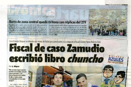 Fiscal de caso Zamudio escribió libro chuncho  [artículo] L. Vieyra