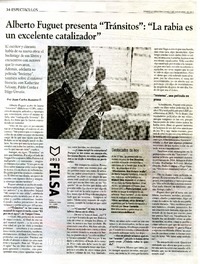 Alberto Fuguet presenta "Tránsitos": "La rabia es un excelente catalizador"  [artículo] Juan Carlos Ramírez F.