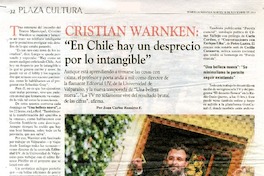 Cristian Warnken: "En Chile hay un desprecio por lo intangible"  [artículo] Juan Carlos Ramírez F.