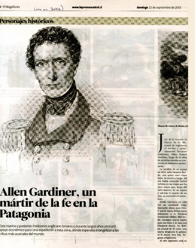 Allen Gardiner, un mártir de la fe en la Patagonia  [artículo] Nelson Toledo.