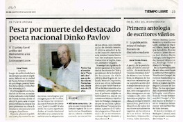 Pesar por muerte del destacado poeta nacional Dinko Pavlov  [artículo] Lionel Varela.