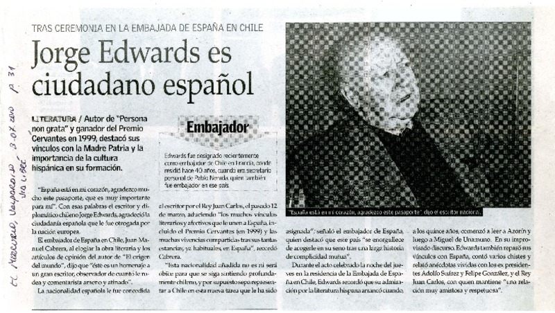 Jorge Edwards es ciudadano español.  [artículo]
