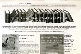 Aniversario 121 de su natalicio : Gabriela Mistral renace a través de su poesía. [artículo]