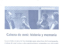 Cabeza de ovni: Historia y memoria (entrevista)  [artículo]