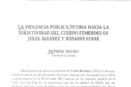 La Violencia pública íntima hacia la subjetividad del cuerpo femenino en Julia Alvárez y Rosario herre  [artículo] :