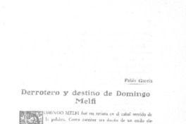 Derrotero y destino de Domingo Melfi  [artículo] Pablo García.