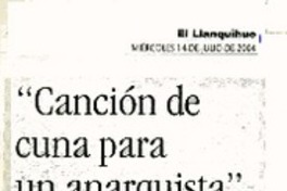 "Canción de cuna para un anarquista"  [artículo] Dmingo Piga T.