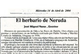 El herbario de Neruda  [artículo] José Miguel Varas.