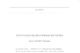 Inventario de recuerdos ficticios  [artículo] Juan Gabriel Vásquez.
