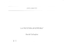 La fecunda aventura  [artículo] David Gallagher.