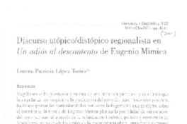 Discurso utópicodistópico regionalista en Un adiós al descontento de Eugenio Mimica  [artículo] / Lorena Patricia López Torres.