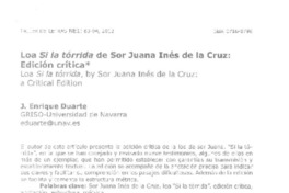 Loa Si la tórrida de Sor Juana Inés de la Cruz  [artículo] J. Enrique Duarte.