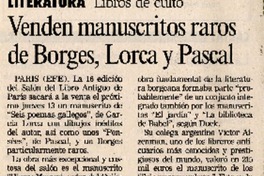 Venden manuscritos raros de Borges, Lorca y Pascal.  [artículo]