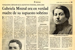 Gabriela Mistral era en verdad madre de su supuesto sobrino Reveladora confesión de su secretaria personal, Doris Dana [artículo] :