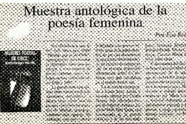 Muestra antológica de la poesía femenina  [artículo] Eva Reid.