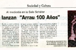 Hoy lanzan "Arrau 100 años".  [artículo]
