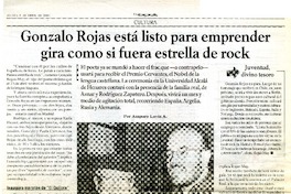 Gonzalo Rojas está listo para emprender gira como si fuera estrella de rock  [artículo] Amparo Lavín A.