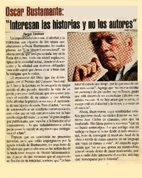 Oscar Bustamante : "Interesan las historias y no los autores"  [artículo] Sergio Tanhnuz.