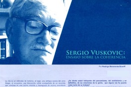 Sergio Vuskovic, ensayo sobre la coherencia (entrevistas) [artículo] Rodrigo Benavente Braniff