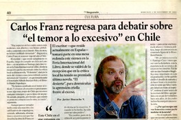Carlos Franz regresa para debatir sobre "el temor a lo excesivo" en Chile. (entrevistas) [artículo]