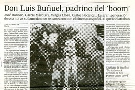 Don Luis Buñuel, el padrino del boom  [artículo] Jesùs Ruiz Mantilla.