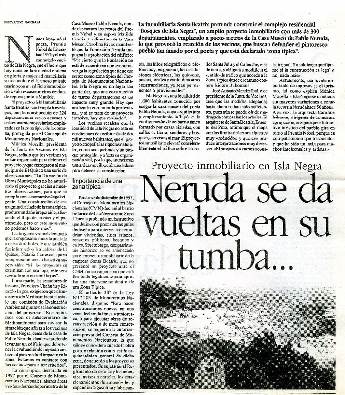 Neruda se da vueltas en su tumba  [artículo] Fernando Barraza.