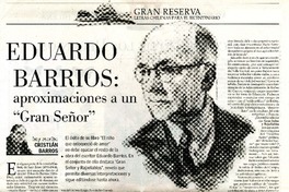 Aproximaciones a un "gran señor"  [artículo] Cristián Barros.