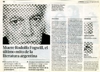 Muere Rodolfo Fogwill, el último mito de la literatura argentina  [artículo] Álvaro Matus.