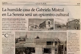 La humilde casa de Gabriela Mistral en La Serena será un epicentro cultural  [artículo] Romina de la Sotta Donoso.