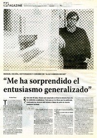 "Me ha sorprendido el entusiasmo generalizado" (entrevista)  [artículo] Carlos Figueroa.