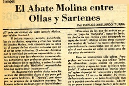 El abate Molina entre ollas sartenes  [artículo] Carlos Abelardo Iturra.