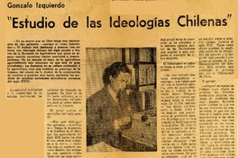 Estudio de las ideologías chilenas": [entrevista] [artículo] Lillian Calm.