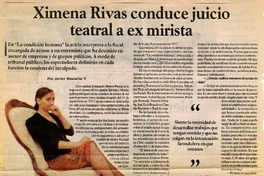 Ximena Rivas conduce juicio teatral a ex mirista  [artículo] Javier Ibacache.
