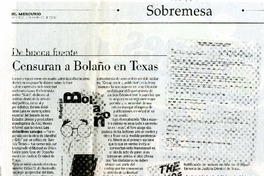 Censuran a Bolaño en Texas  [artículo].