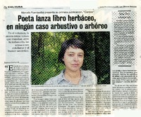 Poeta lanza libro herbáceo, en ningún caso arbustivo o arbóreo (entrevista)  [artículo]Rodrigo Castillo R.