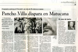 Pancho Villa dispara en Matucana  [artículo]Francia Fernández.