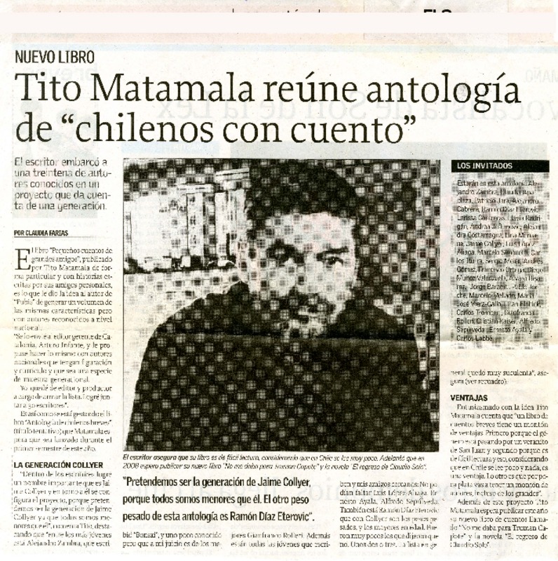 Tito Matamala reúne antología de "Chilenos con cuento"  [artículo]Claudia Farías.