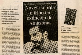 Novela retrata a tribu en extinción del Amazonas  [artículo].