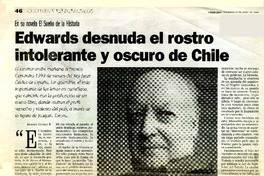 Edwards desnuda el rostro intolerante y oscuro de Chile  [artículo] Andrés Gómez B.