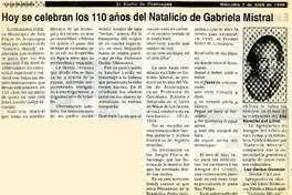 Hoy se celebran los 110 años del natalicio de Gabriela Mistral  [artículo] Luz Gatica Guzmán