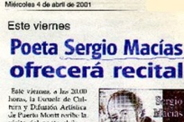 Poeta Sergio Macías ofrecerá recital  [artículo]
