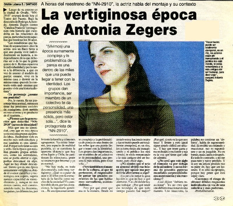 La Virtiginosa época de Antonia Zegers : [Entrevista] [artículo] Cristián Labarca B.