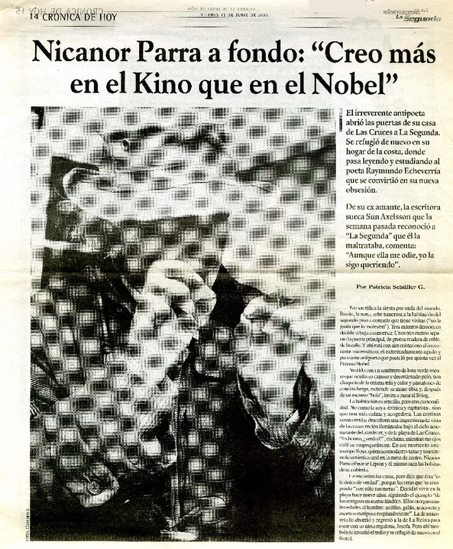 Nicanor Parra a fondo, "Creo más en el Kino que en el Nobel": [entrevista] [artículo] Patricia Schuller G.