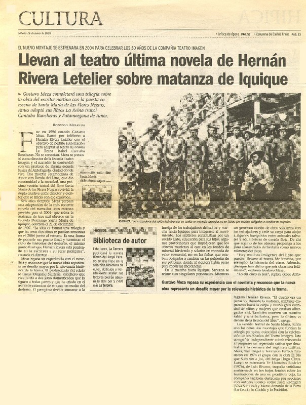 Llevan al teatro última novela de Hernán Rivera Letelier sobre mantanza en Iquique  [artículo] Rodrigo Miranda.