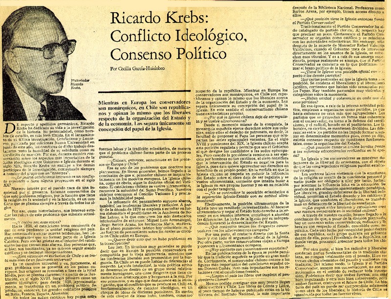 Ricardo Krebs, conflicto ideológico consenso político: [entrevista] [artículo] Cecilia García-Huidobro.