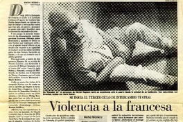 Violencia a la francesa se inicia el tercer ciclo de intercambio teatral [artículo] :