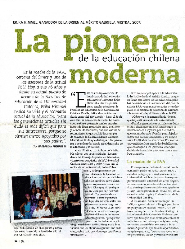 La pionera de la educación chilena moderna (entrevista)  [artículo] Magdalena Andrade N.
