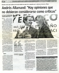 Andrés Allamand: "Hay opiniones que no debieran considerarse como críticas" (entrevista)  [artículo] Daniela Asenjo Keim.