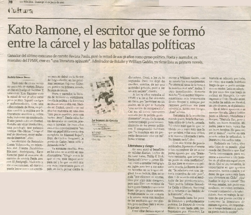 Kato Ramone, el escritor que se formó entre la cárcel y las batallas políticas  [artículo] Andrés Gómez Bravo.